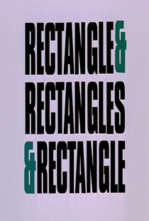 Rectangle & Rectangles - Poster / Capa / Cartaz - Oficial 1