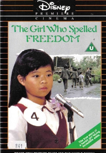 The Girl Who Spelled Freedom (The Girl Who Spelled Freedom)