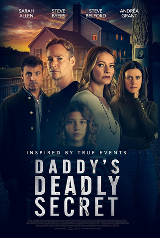 Poster 1 de Filme Daddy’s Deadly Secret (2024)
