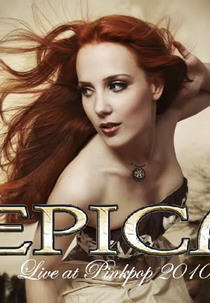 Epica Live at Pinkpop 2010 (Epica Live at Pinkpop 2010)