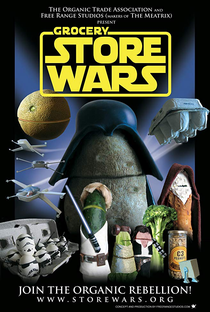 Grocery Store Wars: The Organic Rebellion - Poster / Capa / Cartaz - Oficial 1