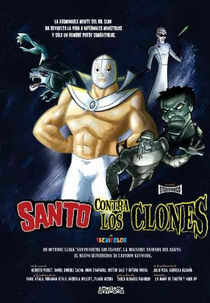 Santo Contra os Clones (1ª Temporada) (Santo Contra los Clones)