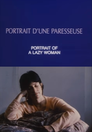 Retrato de uma Preguiçosa