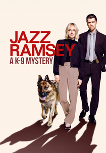 Jazz Ramsey: A K-9 Mystery (Jazz Ramsey: A K-9 Mystery)