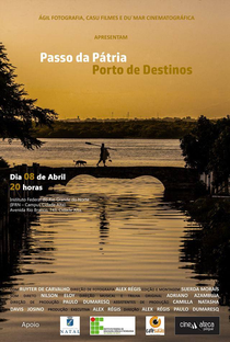 PASSO DA PÁTRIA - PORTO DE DESTINOS - Poster / Capa / Cartaz - Oficial 1