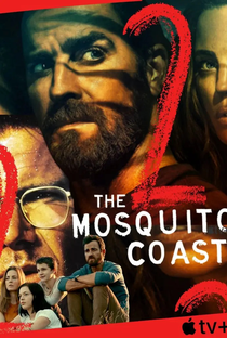 A Costa do Mosquito (2ª Temporada) - Poster / Capa / Cartaz - Oficial 1