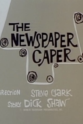 Poster de Episódio The Newspaper Caper (1961)