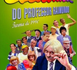 Escolinha do Professor Raimundo - Turma de 1990