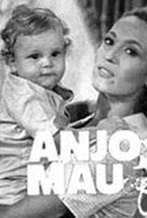 Anjo Mau 1ª Versão - Poster / Capa / Cartaz - Oficial 2