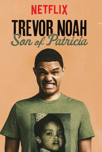 Trevor Noah: Filho de Patricia - Poster / Capa / Cartaz - Oficial 1