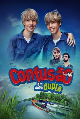Poster 1 de Filme Confusão em Dose Dupla (2021)