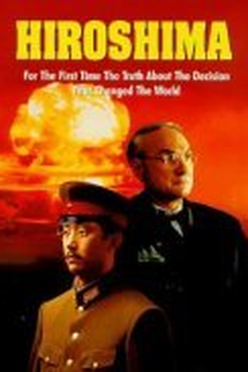Poster de Filme Hiroshima - A Verdade sobre a Bomba (1995)