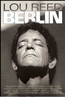 Lou Reed’s Berlin - Poster / Capa / Cartaz - Oficial 1