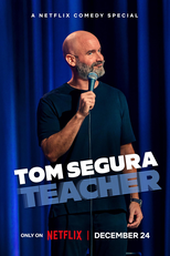 Tom Segura: Teacher (Tom Segura: Teacher)