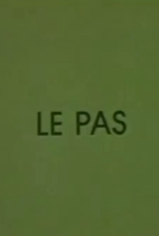 Poster 1 de Curta Le Pas (1975)