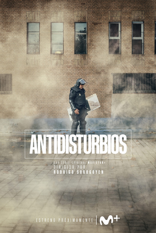 Poster 1 de Série Antidisturbios (2020)