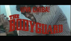 "Kiba - The Bodyguard" (Trailer)