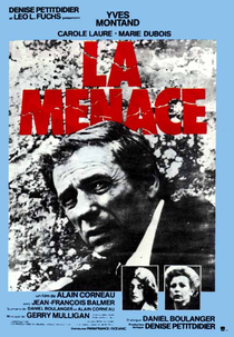 A Ameaça (La Menace)