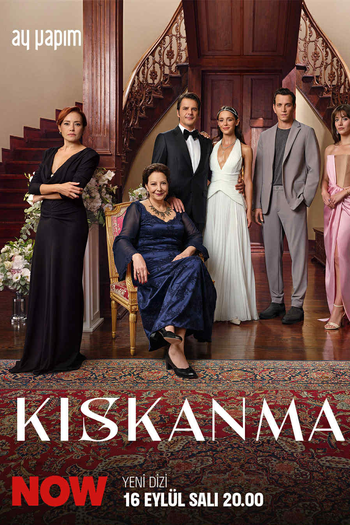 Poster de Série Kıskanmak (2025)