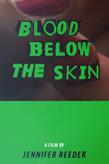 Blood Below the Skin (Blood Below the Skin)