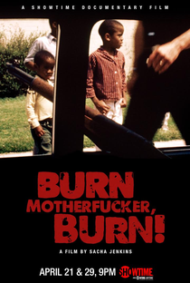 Burn Motherfucker, Burn! - Poster / Capa / Cartaz - Oficial 2