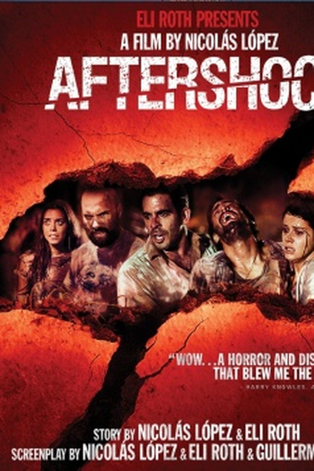 de Filme Aftershock (2012)