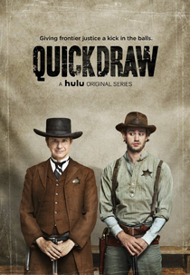 Quick Draw (1ª Temporada) (Quick Draw (Season 1) )