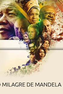 O milagre de Mandela  - Poster / Capa / Cartaz - Oficial 1