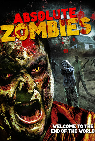 Poster 2 de Filme Absolute Zombies (2015)