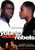Young Soul Rebels (Young Soul Rebels)