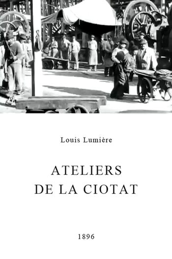 Poster de Curta Ateliers de La Ciotat (1896)