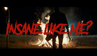 Insane Like Me? - Official Trailer (2023)
