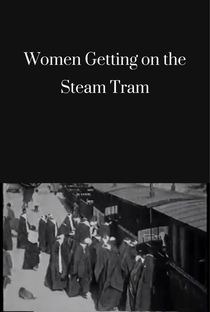 Women Getting on the Steam Tram - Poster / Capa / Cartaz - Oficial 1
