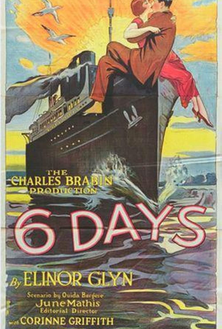 Poster 1 de Filme Seis Dias Inesquecíveis (1923)