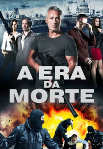 Age of Kill (A Era da Morte)