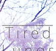 Tired Lungs