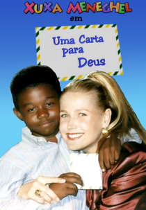 Especial de Natal: Uma Carta Pra Deus (Especial de Natal: Uma Carta Pra Deus)