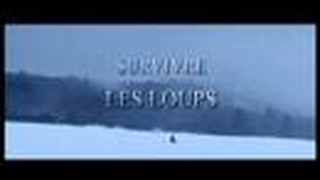Trailer: Survivre avec les Loups Bande Annonce
