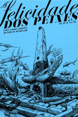 A Felicidade dos Peixes (A Felicidade dos Peixes)