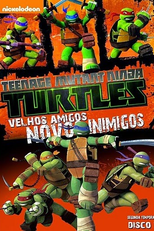 As Tartarugas Ninja – Velhos Amigos, Novos Inimigos (Teenage Mutant Ninja Turtle News Friends, Old Enemy)