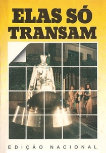 Elas Só Transam no Disco (Elas Só Transam no Disco)