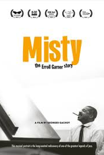 Misty – A História De Erroll Garner - Poster / Capa / Cartaz - Oficial 1