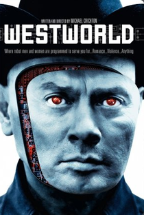 Westworld - Onde Ninguém Tem Alma - Poster / Capa / Cartaz - Oficial 3
