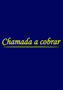 Chamada a Cobrar: 10 Anos de Privatização do CPqD/Sistema Telebrás (Chamada a Cobrar: 10 Anos de Privatização do CPqD/Sistema Telebrás)