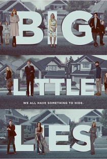 Big Little Lies (1ª Temporada) - Poster / Capa / Cartaz - Oficial 11