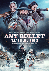 O Último Duelo (Any Bullet Will Do)