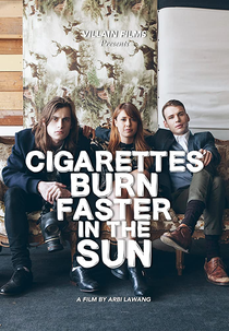 Cigarettes Burn Faster In The Sun (Cigarettes Burn Faster In The Sun)
