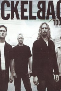 Nickelback: Too Bad - Poster / Capa / Cartaz - Oficial 1