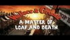 Wallace and Gromit "A Matter of Loaf and Death" Trailer