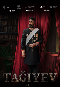 Taghiyev: Oil (Tağıyev: Neft)